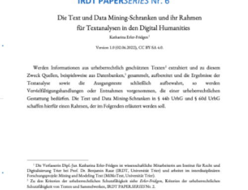 Die Text und Data Mining-Schranken und ihr Rahmen für Textanalysen in den Digital Humanities